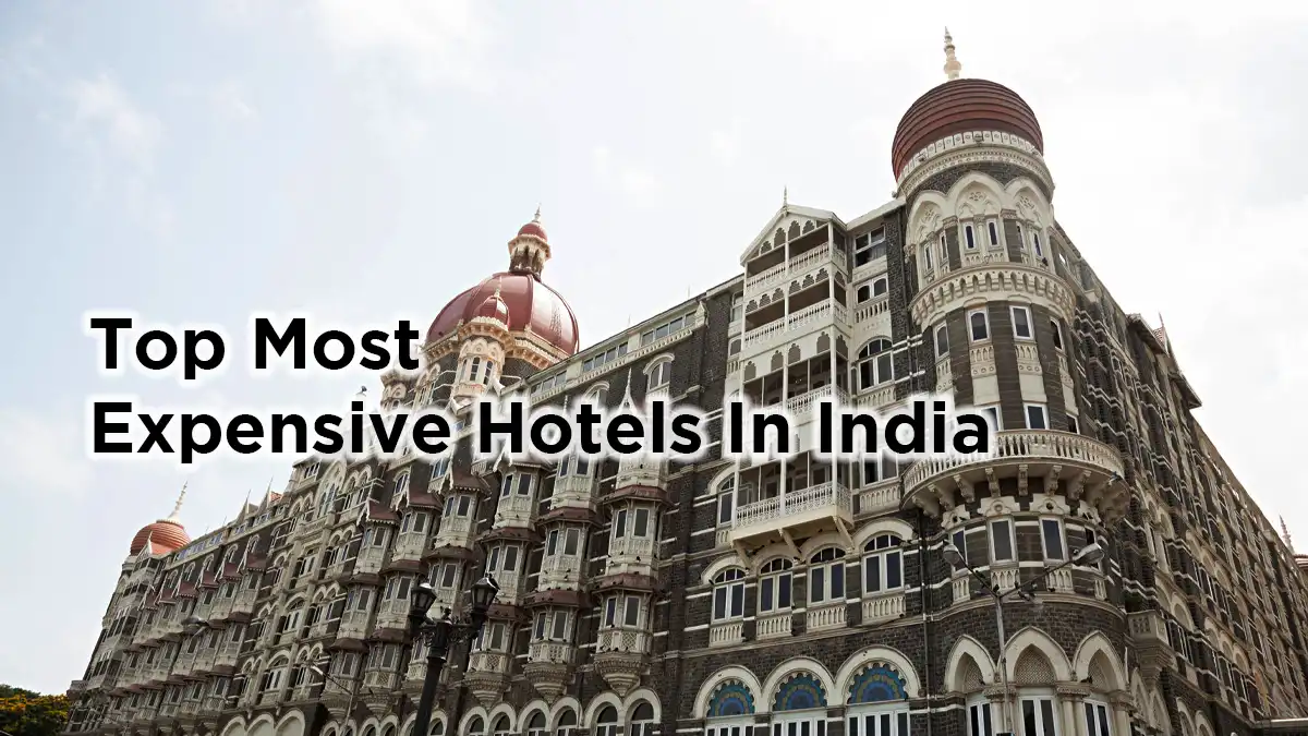 top most expensive hotels in India